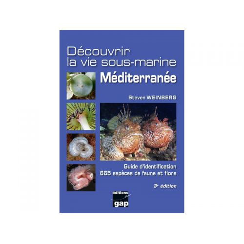 DÉCOUVRIR LA VIE SOUS-MARINE, MÉDITERRANÉE – 3ÈME ÉDITION