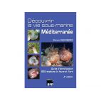 DÉCOUVRIR LA VIE SOUS-MARINE, MÉDITERRANÉE – 3ÈME ÉDITION