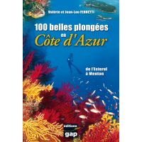 100 belles plongées en Côte d’Azur