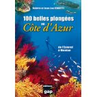 100 belles plongées en Côte d’Azur