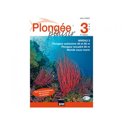 PLONGEE PLAISIR NIVEAU 3 (PA40 - PA60)